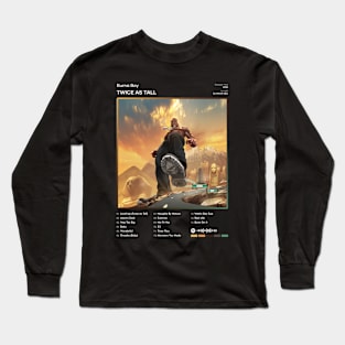 Burna Boy - Twice As Tall Tracklist Album Long Sleeve T-Shirt